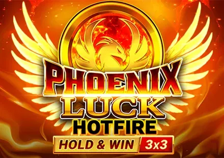 Phoenix Luck Hotfire Hold & Win Buy Bonus