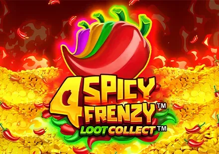 4 Spicy Frenzy Loot Collect™
